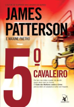 o quinto cavaleiro - livro de james patterson