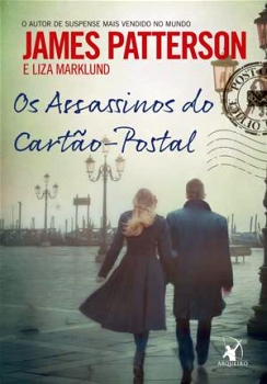 os assassinos do cartao postal - livro de james patterson